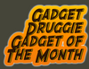 "Gadget Druggies are Everywhere"